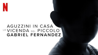 Aguzzini in casa: la vicenda del piccolo Gabriel Fernandez (2020)