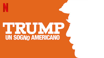 Trump: un sogno americano (2018)