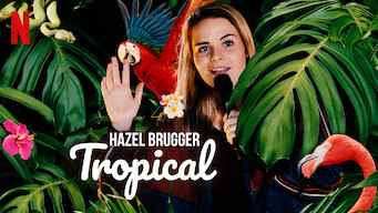 Hazel Brugger: Tropical (2020)