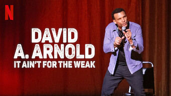 David A. Arnold: It Ain't For the Weak (2022)